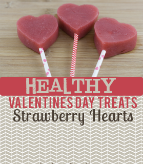 Healthy Valentines Day Treats - Strawberry Hearts by theinspiredhome.org