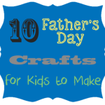 TheInspiredHome.org // 10 Father's Day Crafts for Kids {Roundup} includes 1st father's day ideas, crafts for babies, toddlers a