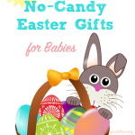 TheInspiredHome.org // 50 No-Candy Easter Gift Basket Ideas for Babies. Perfect for your little one under one year old.