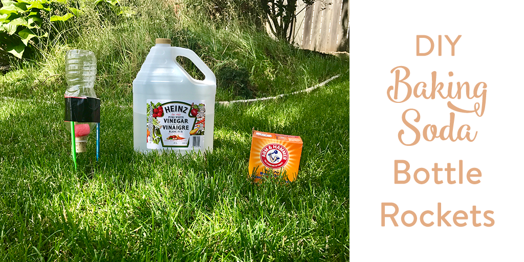 baking soda bottle rockets TW • The Inspired Home